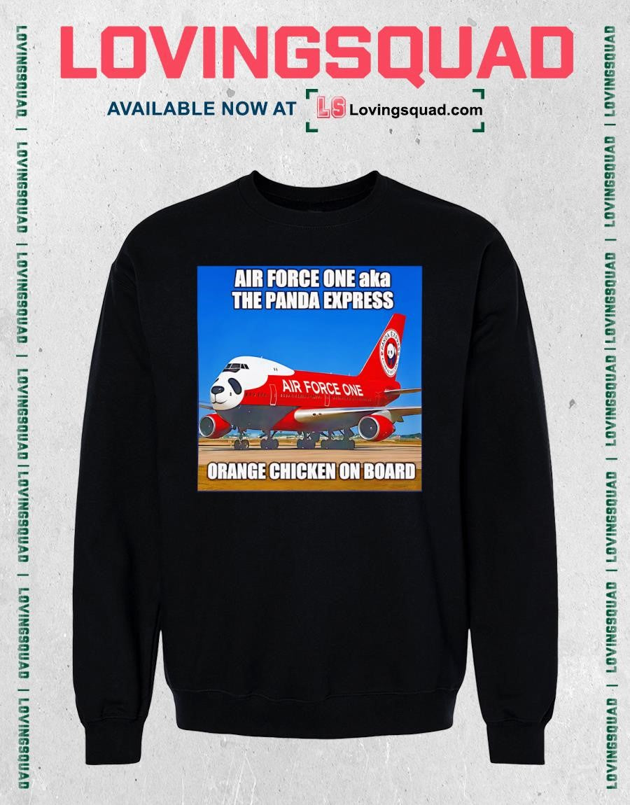 Air Force One aka The Panda Express Orange Chicken On Board T-shirt
