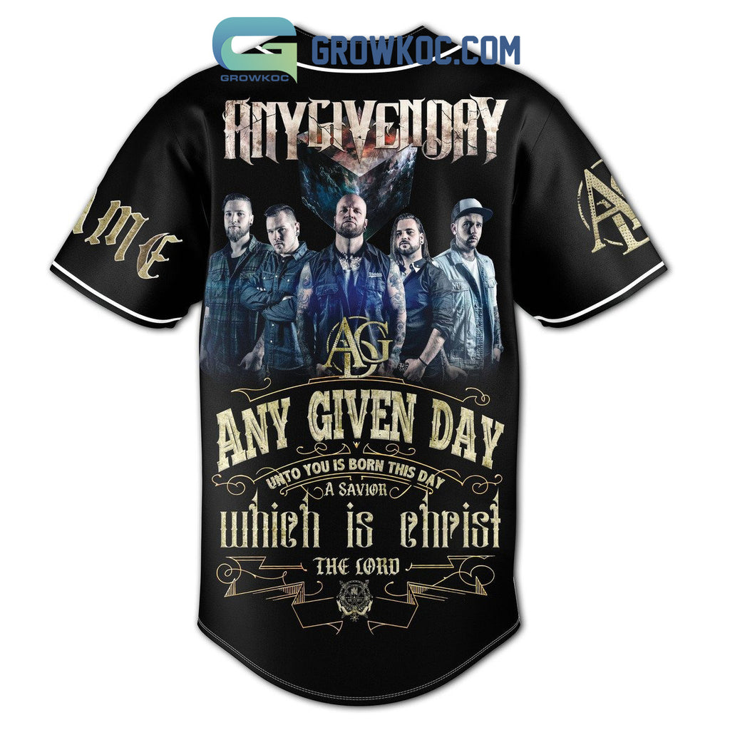 Any Given Day Unto You Is Born This Day A Savior Which Is Christ The Lord Personalized Baseball Jersey