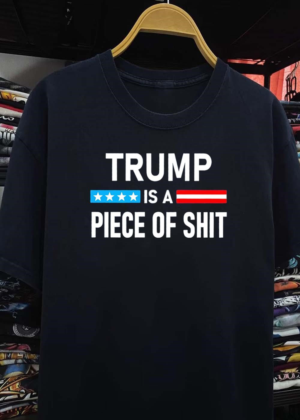 Apparel Piece of Shit Donald Trump T-Shirt