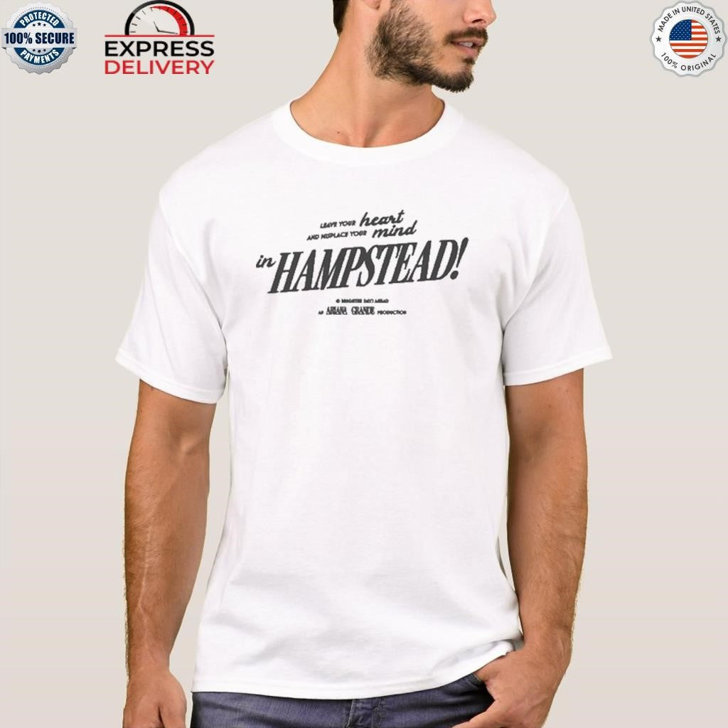 Ariana Grande Hampstead Shirt