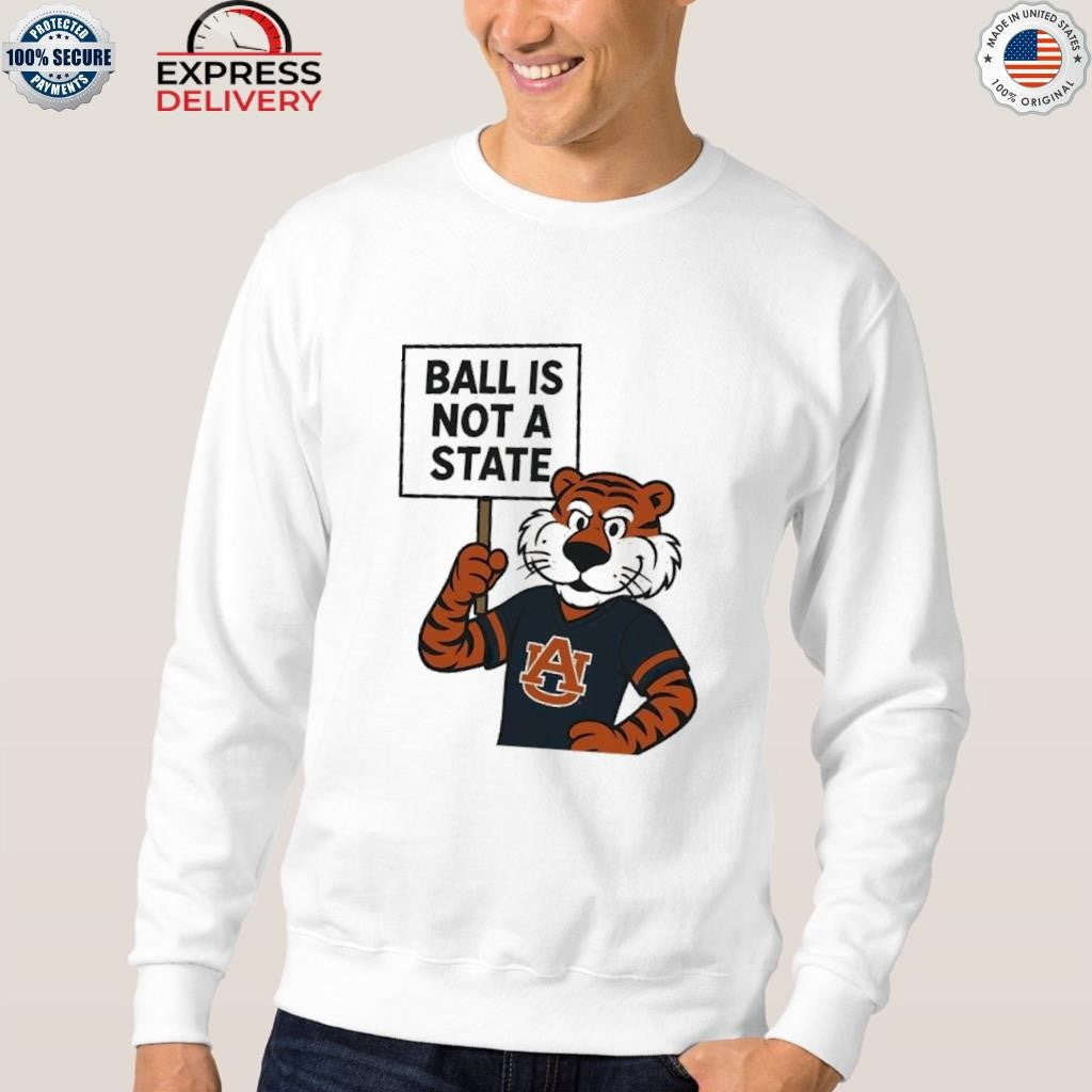 Auburn Ball Is Not A State Zac Blackerby Shirt