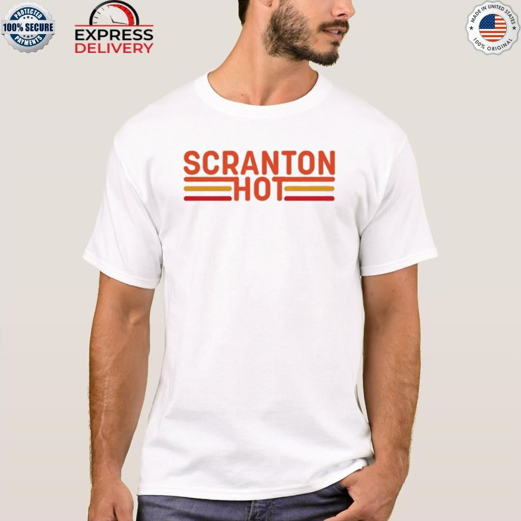 Audacy Podcast Scranton Hot Shirt