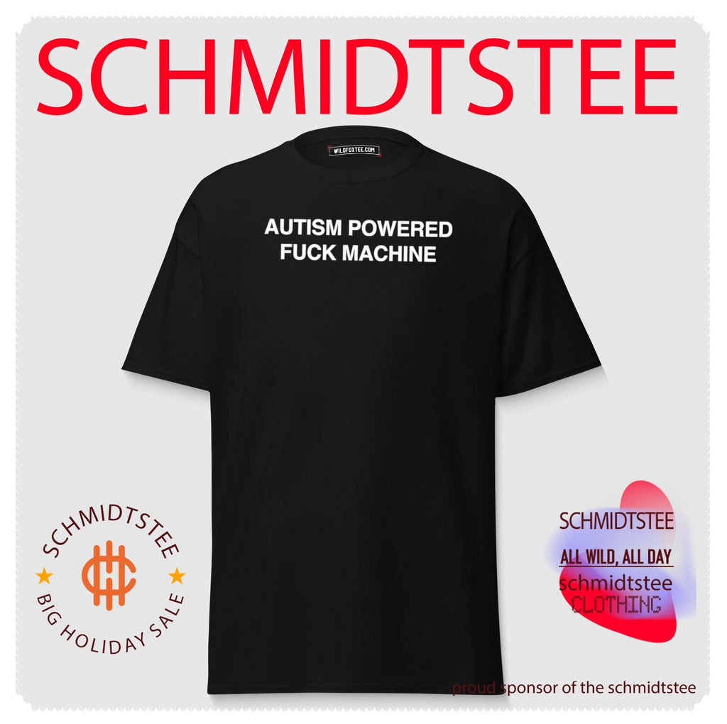 Autism Powered Fuck Machine neurodivergent shirt