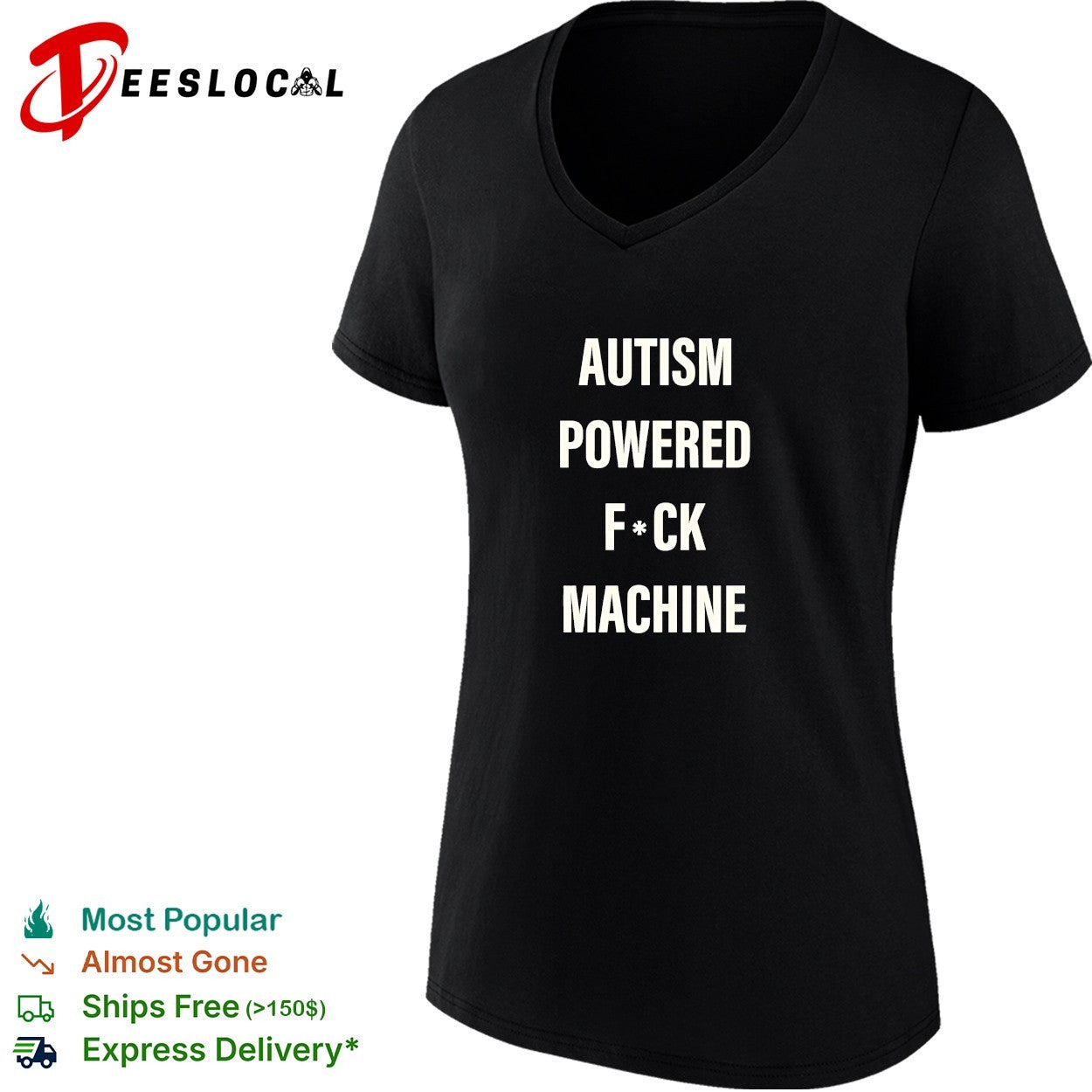 Autism powered fuck machine humor shirt