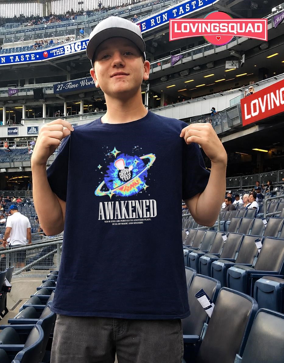 Awakened Your Eyes Are Portals to Another Place Full of Magic and Mystery shirt