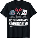 Nothing Beats Kindergarten Back to School Rock Paper Scissor T-Shirt