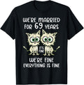 We're Married for 69 Years T-Shirt