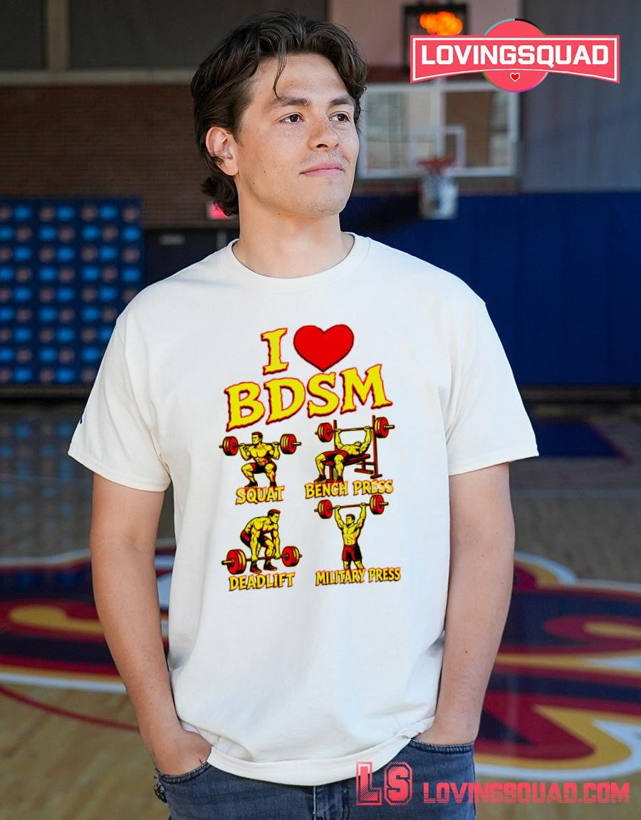 BDSM Fitness Gym Workout Squat Bench Press Deadlift Military Press T-Shirt