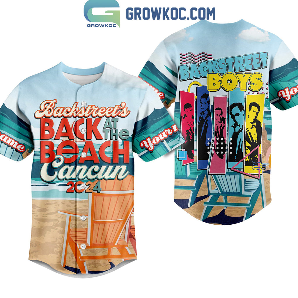 Backstreet Boys Back At The Beach Cancun 2024 Personalized Baseball Jersey