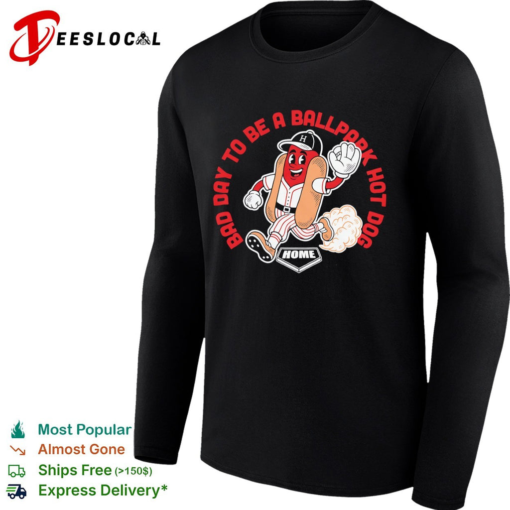 Bad Day to be a Ballpark Hot Dog Baseball Home Plate Mascot Shirt