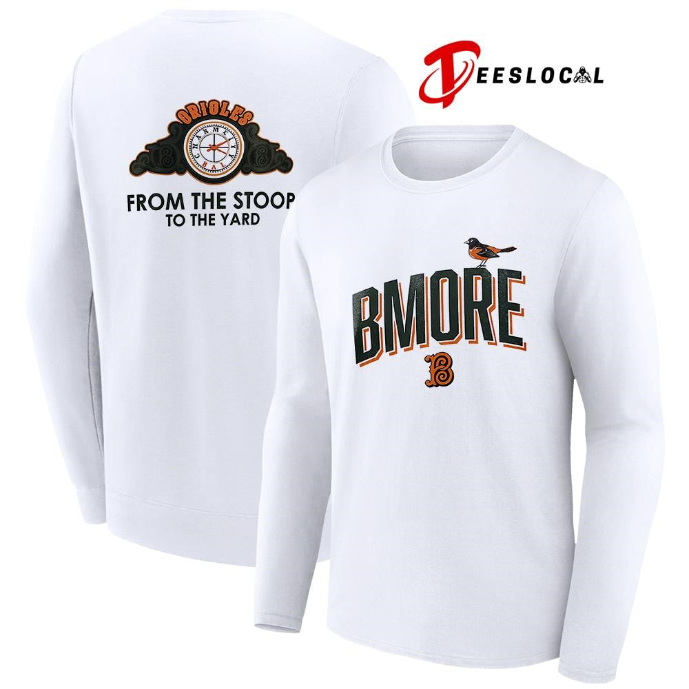 Baltimore Orioles Bmore from the Stoop the yard shirt