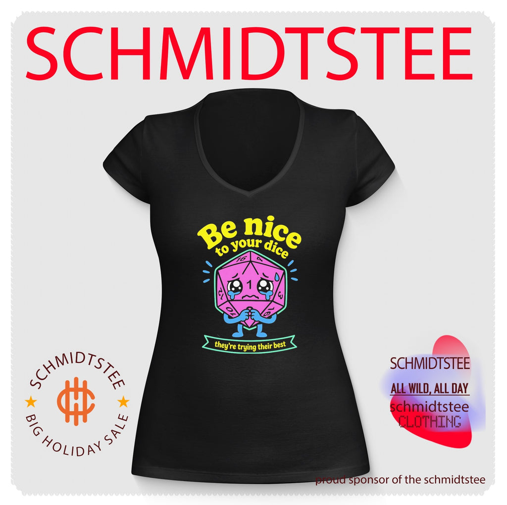 Be Nice to Your Dice Neon They Are Trying Their Best shirt