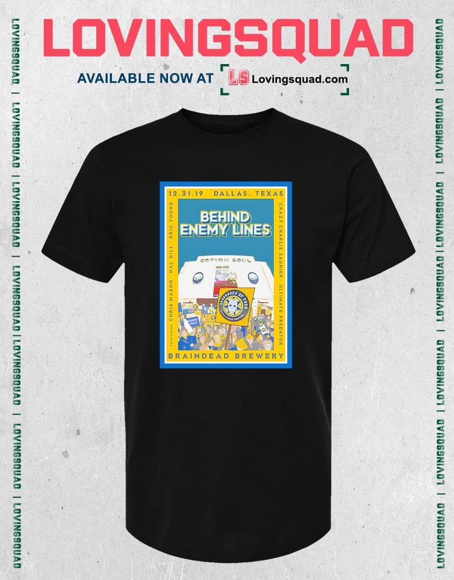 Behind Enemy Lines Cotton Bowl 123119 Featuring Chris Mason Hal Gill and Eric Young T-shirt