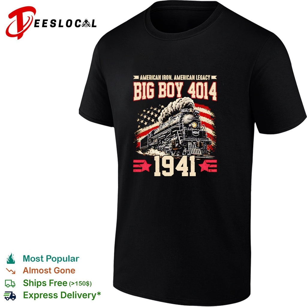 Big Boy 4014 American iron American legacy 1941 shirt