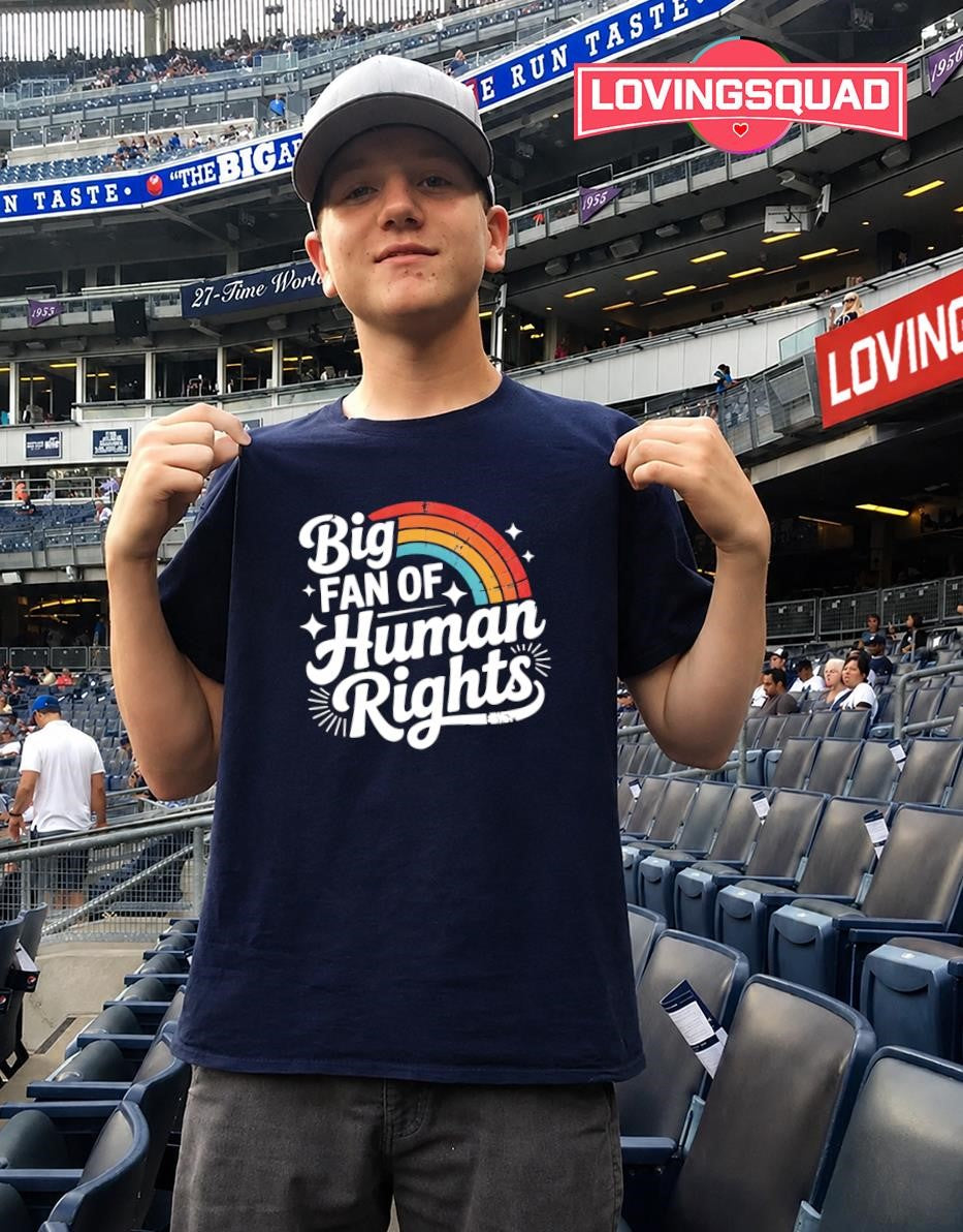 Big Fan of Human Rights Retro Rainbow equality shirt