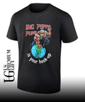 Big Poppa Pump is your hook-up holla if ya hear me shirt