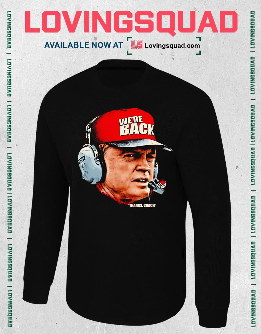 Bill Belichick We’re Back Thanks Coach T-shirt