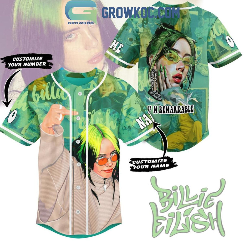 Billie Eilish I’m Remarkable Fan Personalized Baseball Jersey