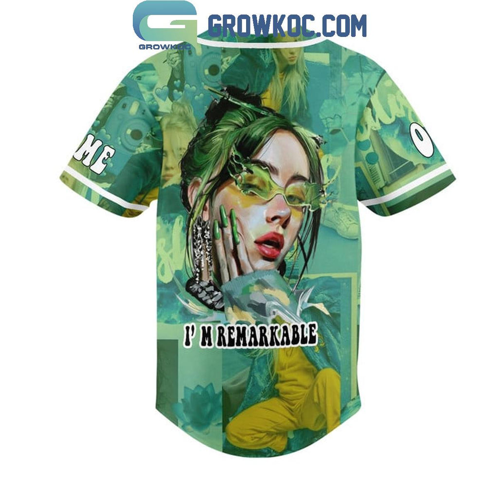 Billie Eilish I’m Remarkable Fan Personalized Baseball Jersey