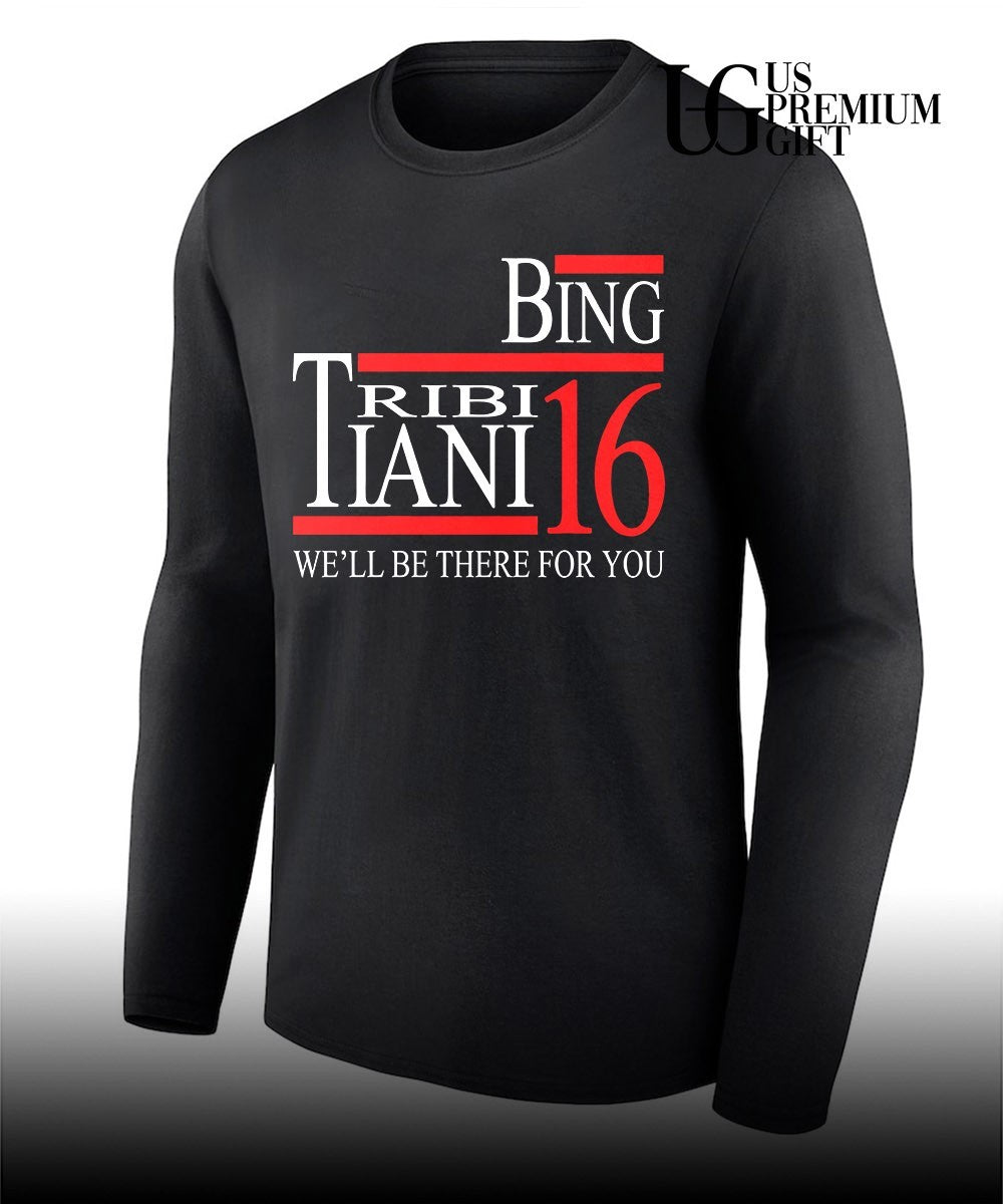 Bing Tribbiani 2016 we’ll be there for you shirt