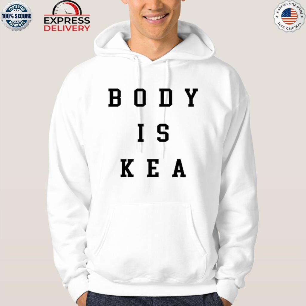 Body Is Kea Shirt