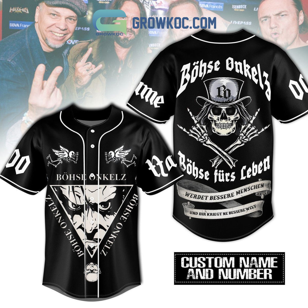 Bohse Onkelz Bohse Furs Leben Werdet Bessere Menschen Personalized Baseball Jersey