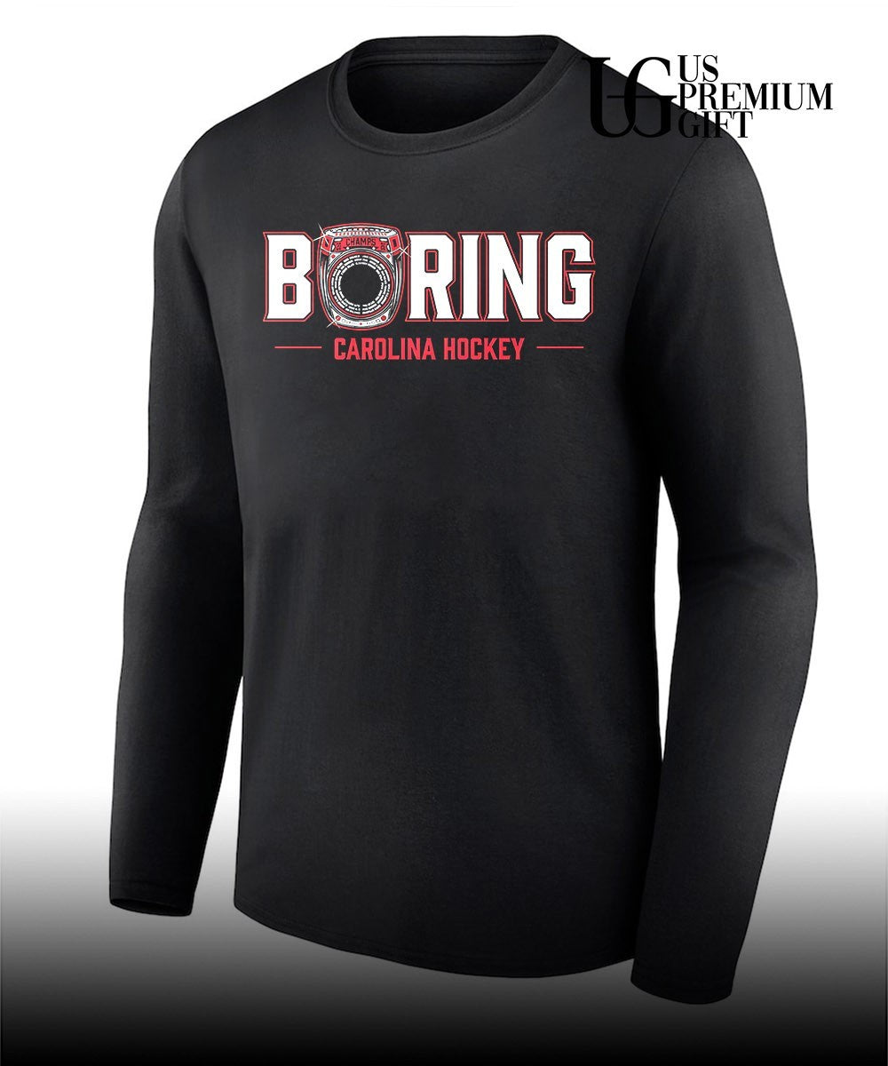 Boring Champs Carolina Hurricanes hockey shirt