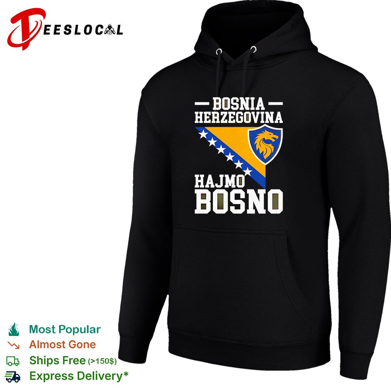 Bosnia Herzegovina Hajmo Bosno shield shirt