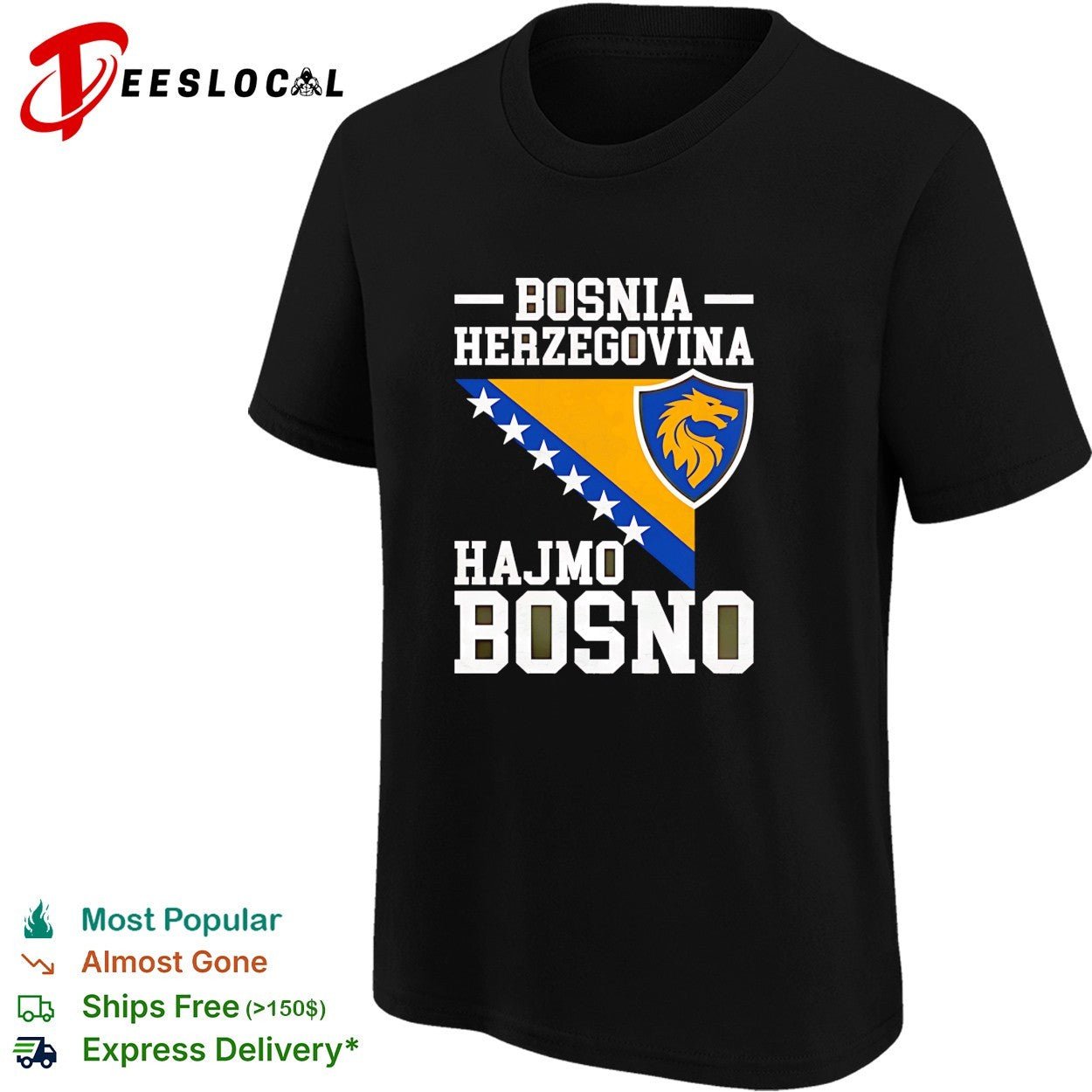 Bosnia Herzegovina Hajmo Bosno shield shirt