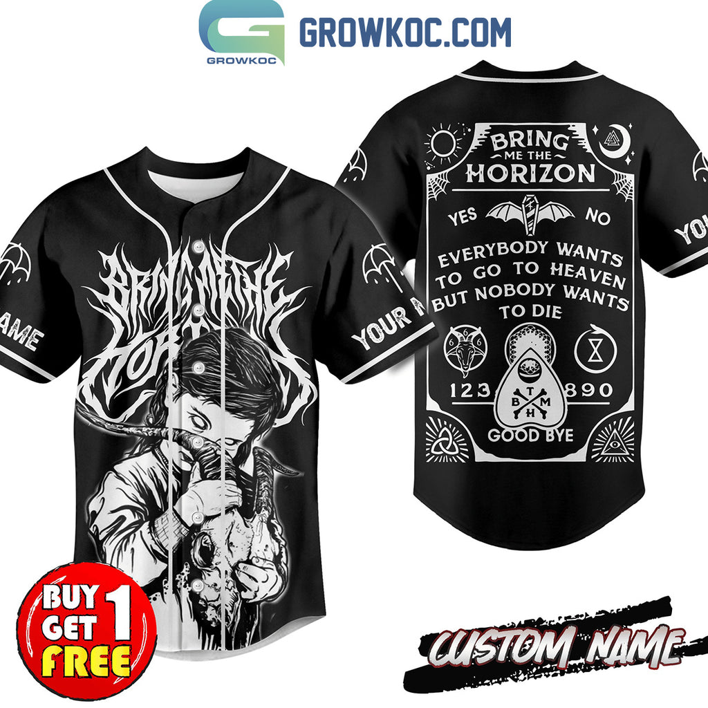 Bring Me The Horizon Everybody Wants To Go To Heaven Personalized Baseball Jersey