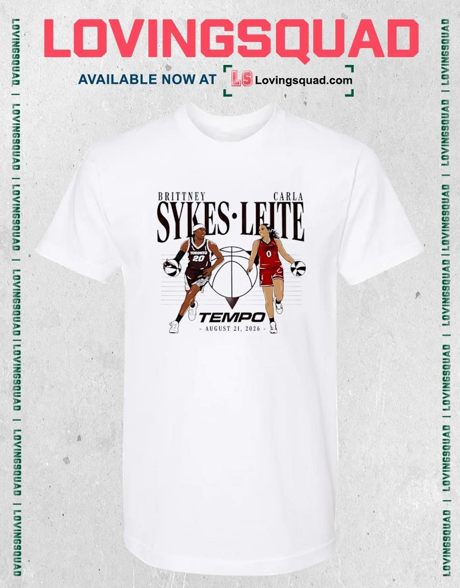 Brittney Sykes and Carla Leite Toronto Tempo August 21 2026 T-shirt