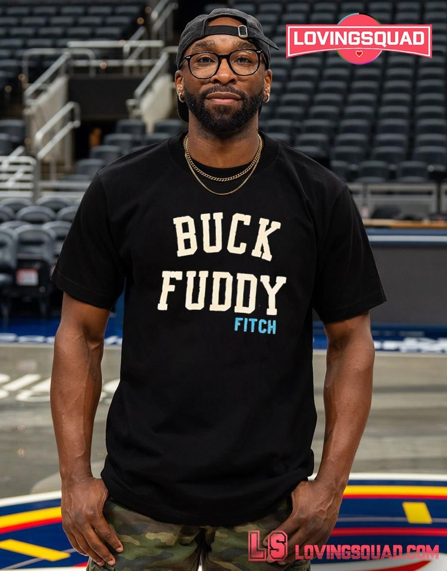 Buck Fuddy Fitch T-shirt