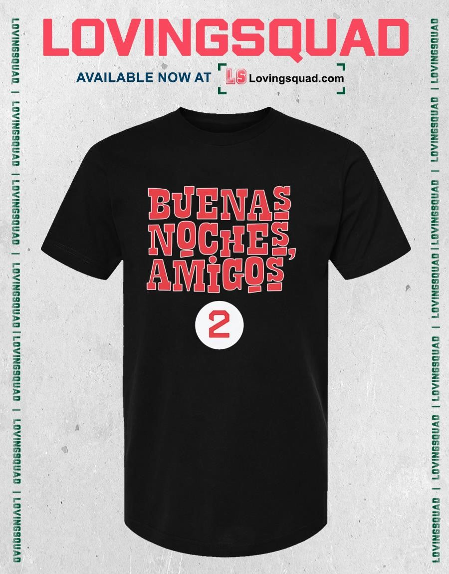 Buenas Noches Amigos Boston Red Sox Luis Robert Jr Number 2 T-shirt