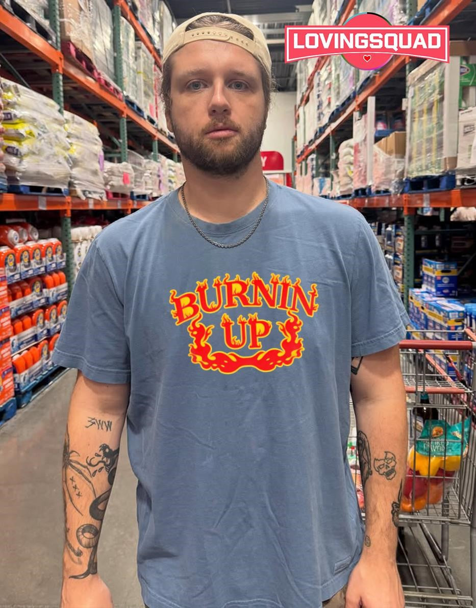 Burnin Up Flame Logo fire flames hot shirt