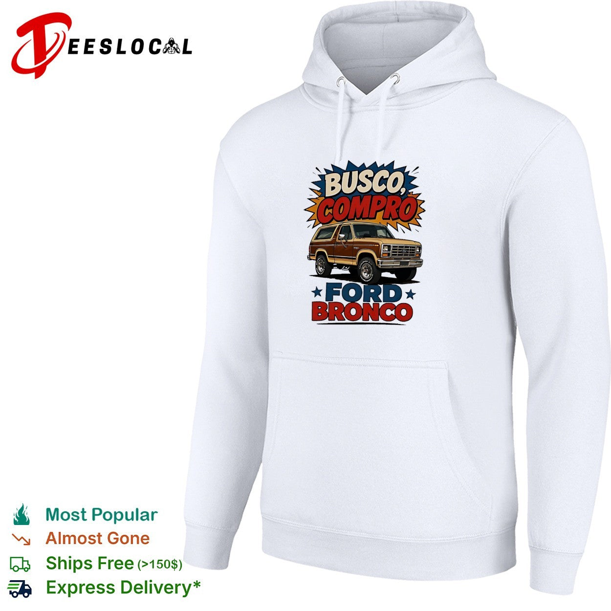 Busco compro Ford Bronco truck shirt