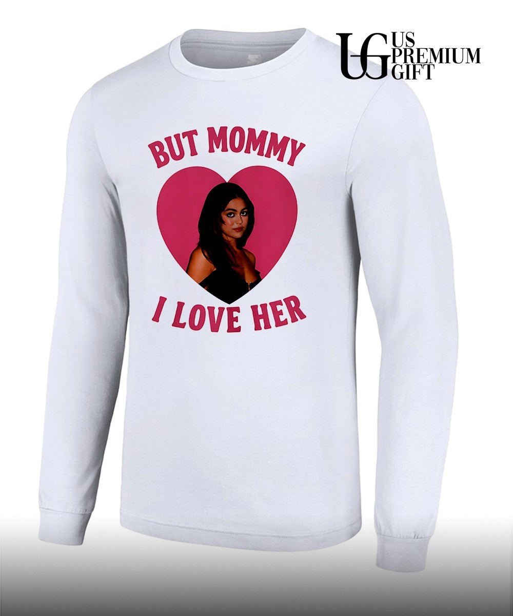 But Mommy I Love Her Mika Abdalla shirt