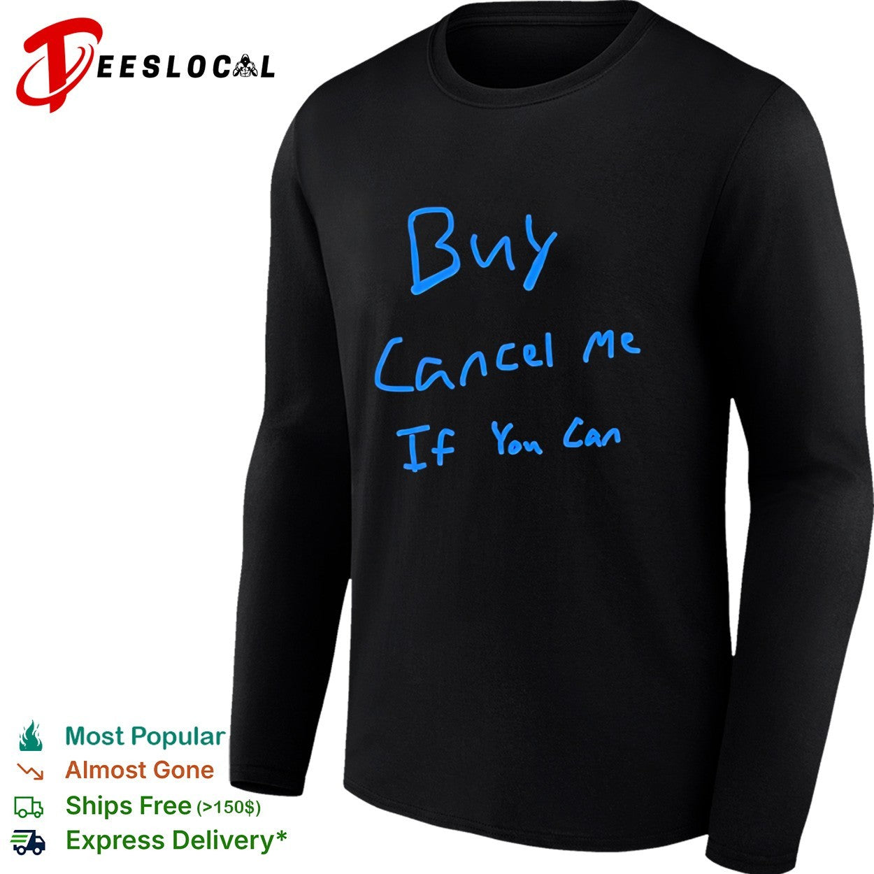 Buy cancel me if you can shirt