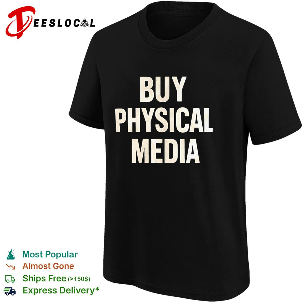 Buy physical media shirt