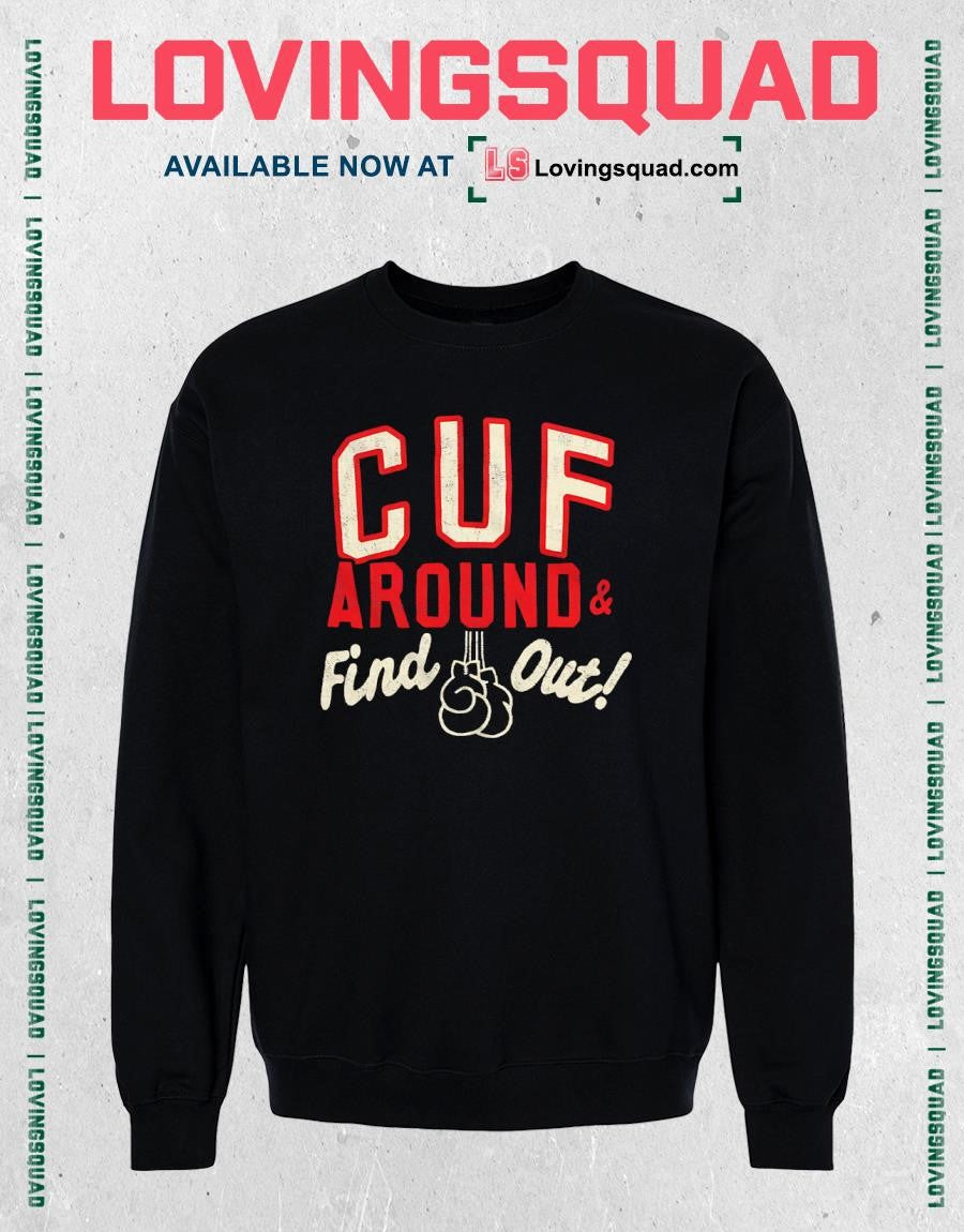 CUF Around and Find Out Cincinnati T-Shirt
