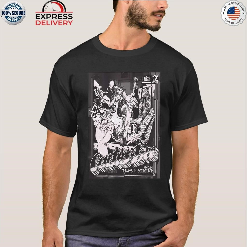Cactus Lee At Hole in the Wall On Sept 12 2025 Shirt