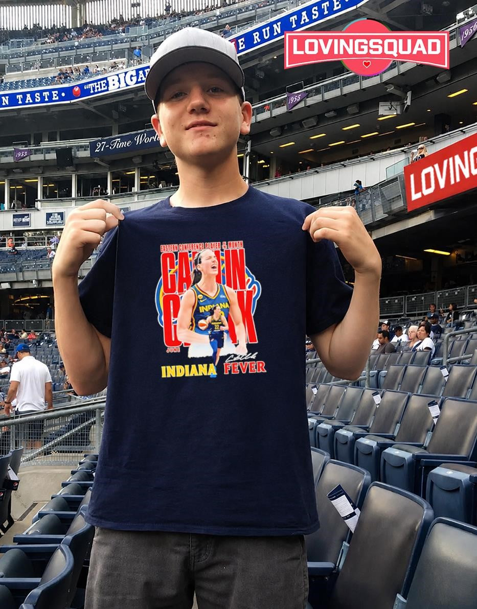 Caitlin Clark Indiana Fever Eastern Conference Player of the Month Signature shirt