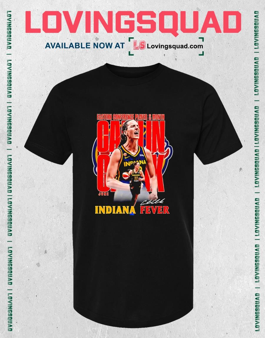 Caitlin Clark Player Of The Month Indiana Fever WNBA Signature T-shirt