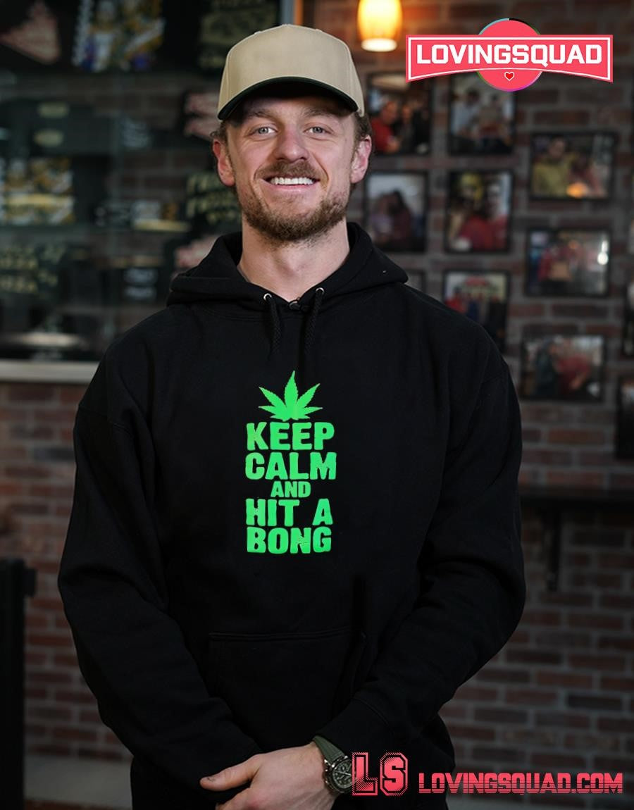 Cannabis Leaf Keep Calm And Hit A Bong T-shirt