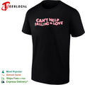 Can’t Help Falling in Love shirt