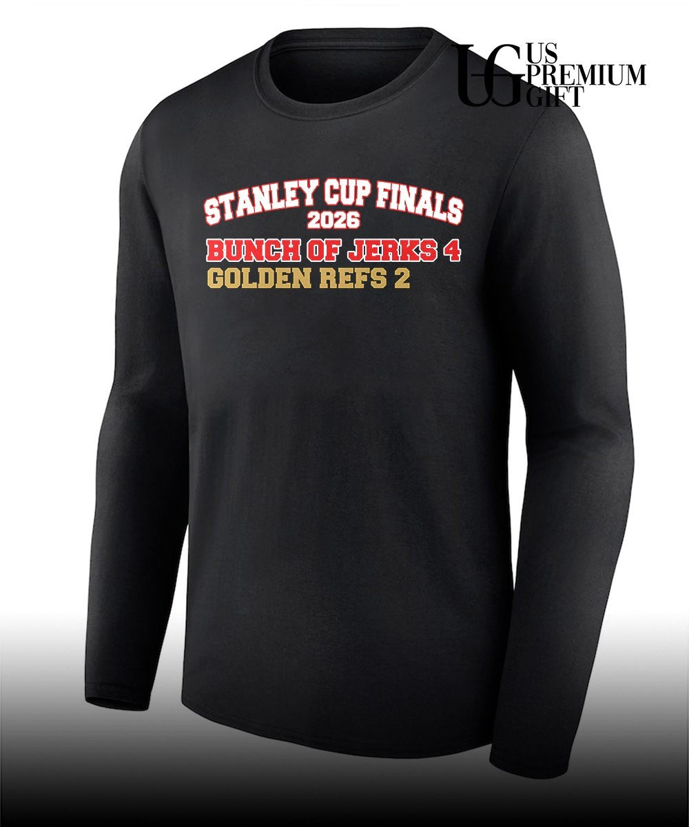 Carolina Hurricanes Stanley Cup Finals 2026 Bunch of Jerks 4 Golden Refs 2 shirt
