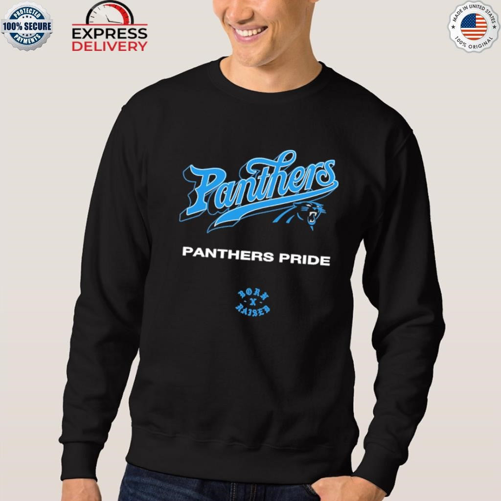Carolina Panthers Born x Raised Panthers Pride Shirt