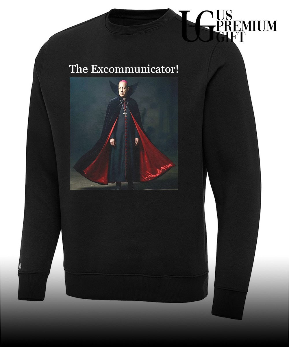 Catholic Bishop Dracula The Excommunicator shirt