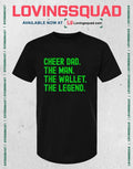Cheer Dad Green Funny Cheerleading Man Wallet Legend T-Shirt