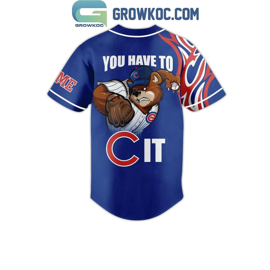 Chicago Cubs Flames You Have To C It Personalized Baseball Jersey