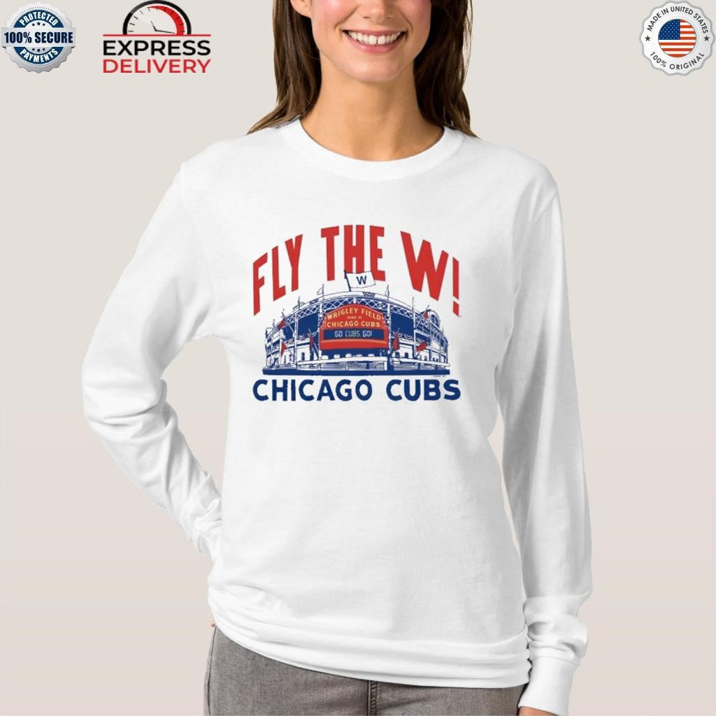 Chicago Cubs Fly The W Stadium Shirt